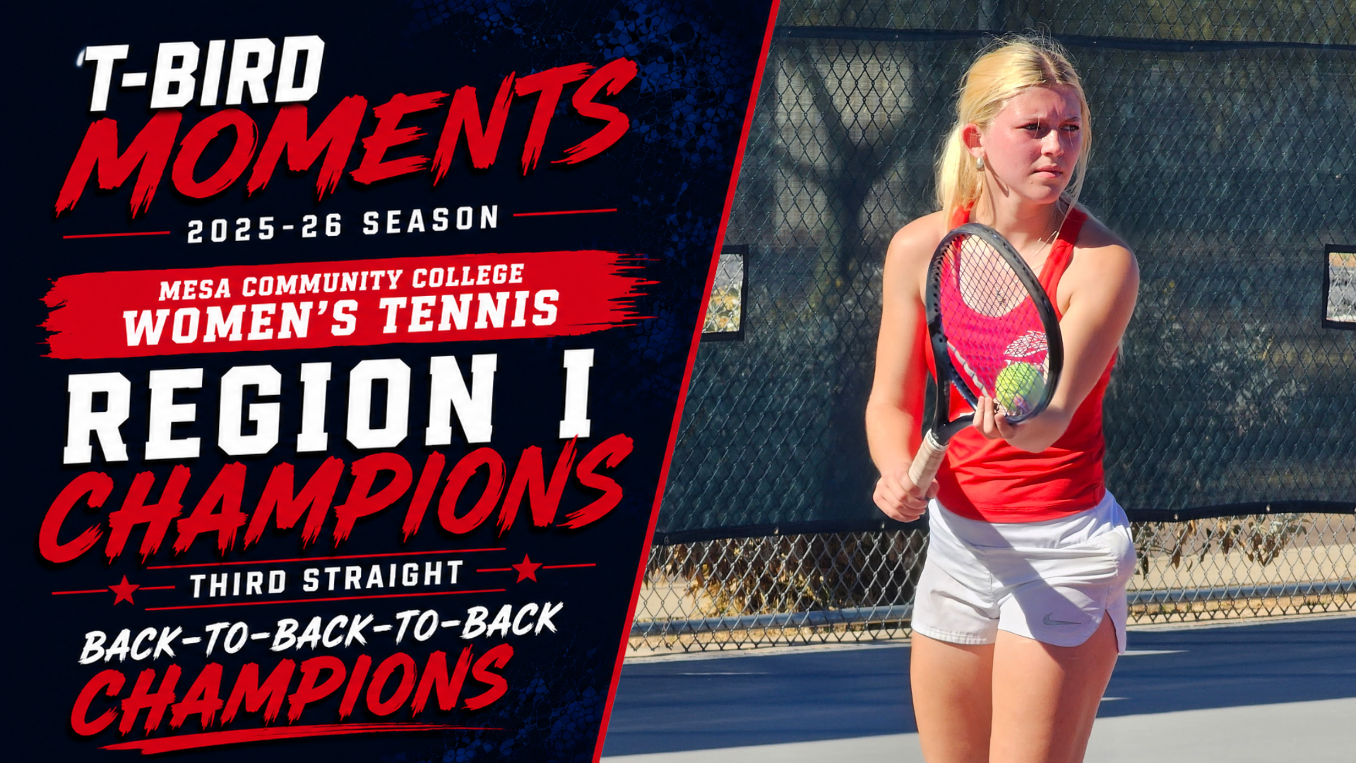 T-Bird Moments graphic celebrating Mesa Community College Women's Tennis winning its third straight Region I Championship. The graphic features a Thunderbird tennis player preparing to hit a forehand alongside bold championship graphics highlighting the program's back-to-back-to-back Region I titles during the 2025-26 season.
