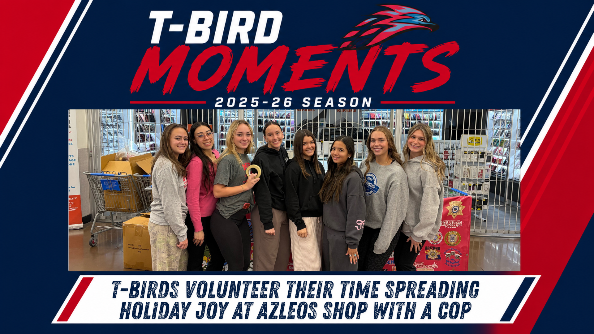 T-Bird Moments graphic highlighting Thunderbird student-athletes volunteering at the AZLEOS Shop with a Cop event during the 2025-26 season. The graphic features a group photo of eight Mesa Community College student-athletes standing together inside a retail store while participating in the holiday community service event. The image is framed by Mesa's red, white and blue T-Bird Moments design and includes the headline, 