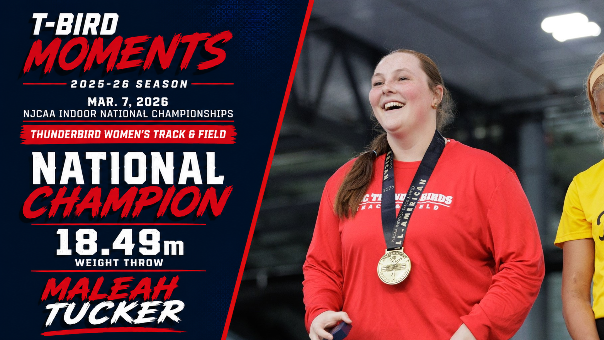 T-Bird Moments graphic celebrating Maleah Tucker winning the NJCAA Indoor National Championship in the women's weight throw on March 7, 2026. The graphic highlights Tucker's winning throw of 18.49 meters and features a photo of Tucker wearing her national championship medal during the awards ceremony. The design uses Mesa's red, white and blue color scheme with T-Bird Moments branding.
