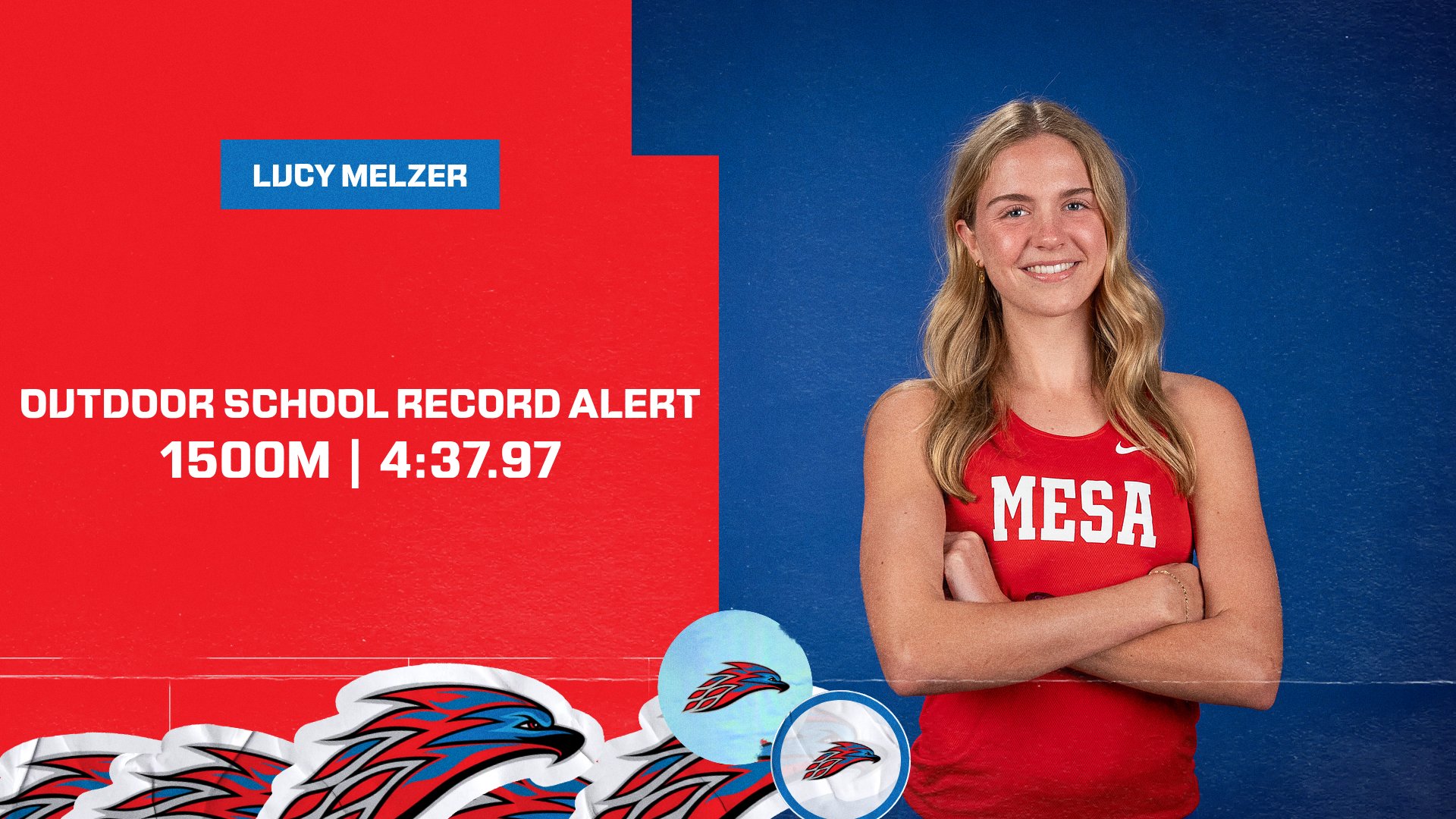 Lucy Melzer stands in a red Mesa uniform with arms crossed against a red and blue background. Graphic text reads “Outdoor School Record Alert – 1500m | 4:37.97,” highlighting her new MCC record time.