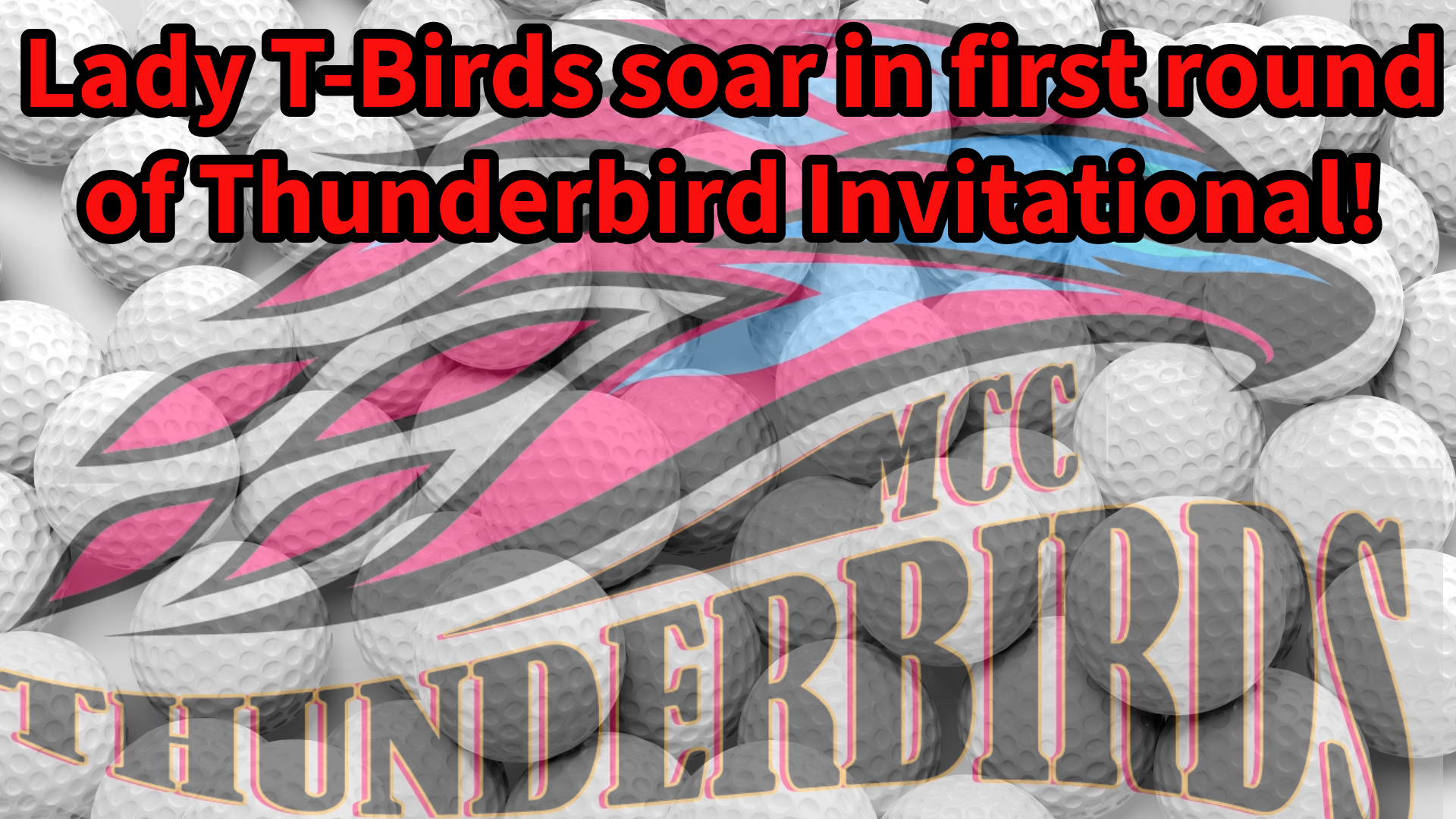 Vakasiuola Leads Lady T-Birds to 22 stroke lead in first round of Thunderbird Invitational